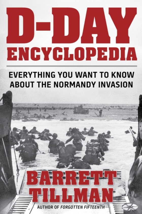 D-Day Encyclopedia (e-bog) af Tillman, Barrett