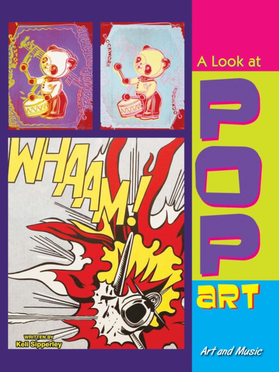 Look At Pop Art (e-bog) af Sipperley, Keli