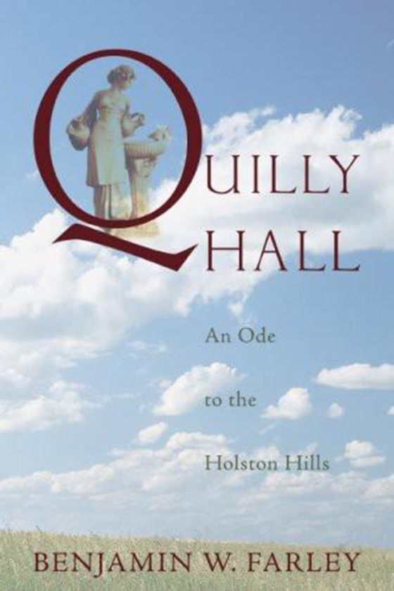 Quilly Hall (e-bog) af Farley, Benjamin W.