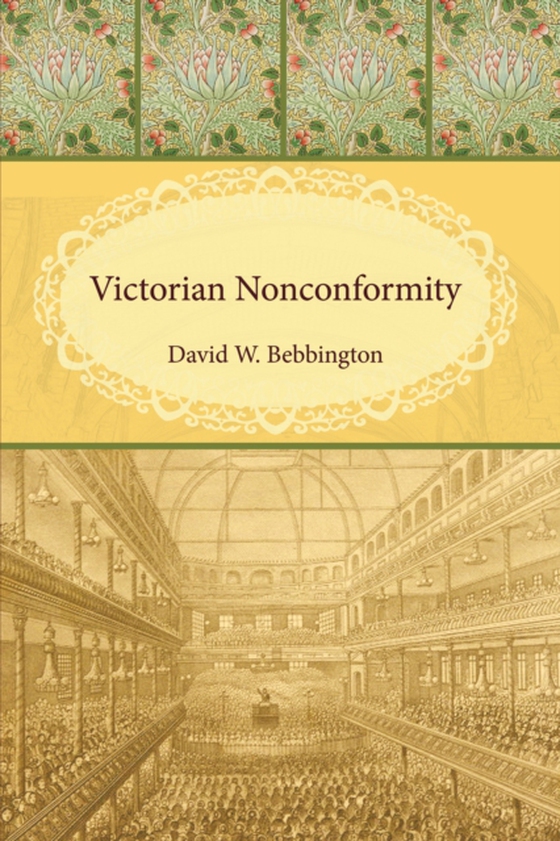 Victorian Nonconformity (e-bog) af Bebbington, David W.