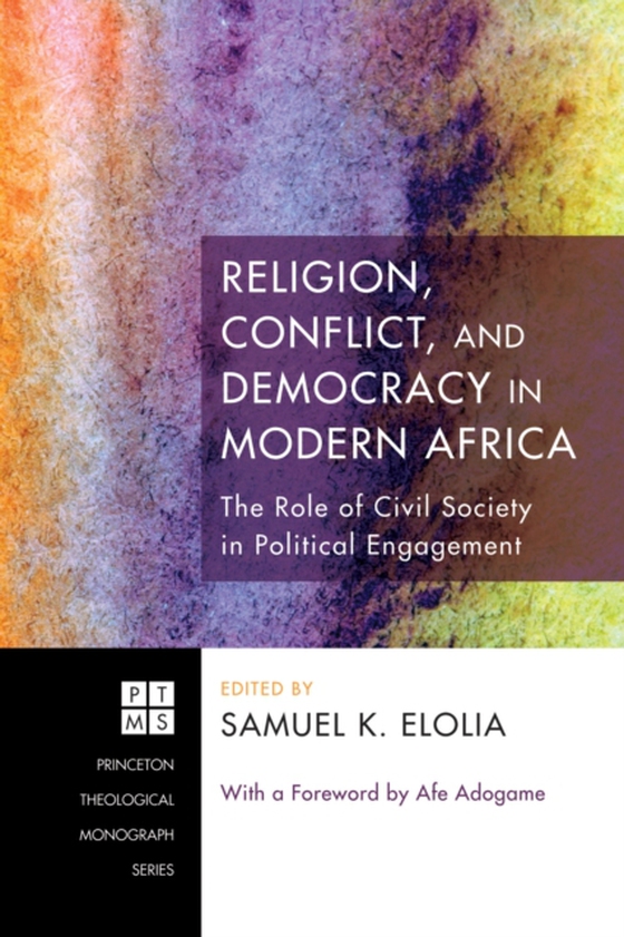 Religion, Conflict, and Democracy in Modern Africa (e-bog) af -