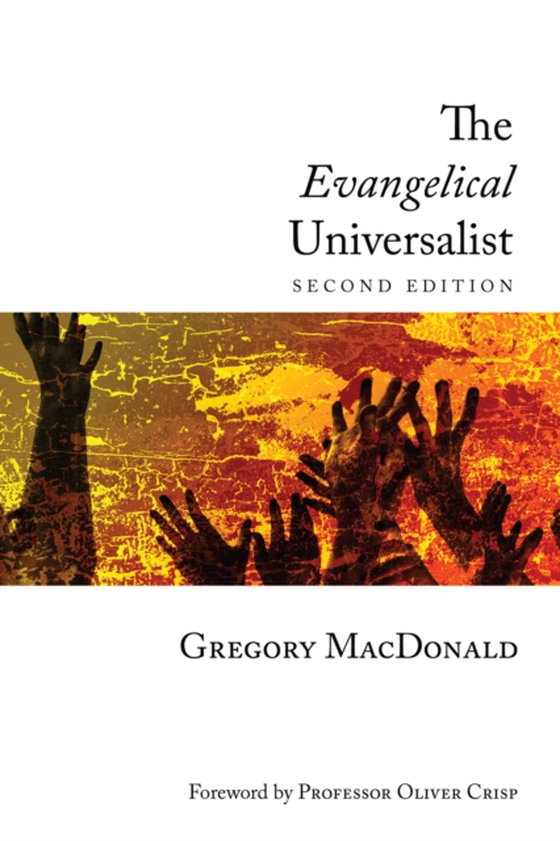 Evangelical Universalist (e-bog) af MacDonald, Gregory