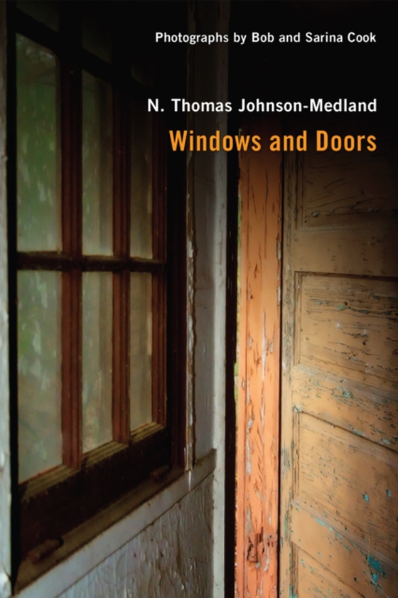 Windows and Doors (e-bog) af Johnson-Medland, N. Thomas