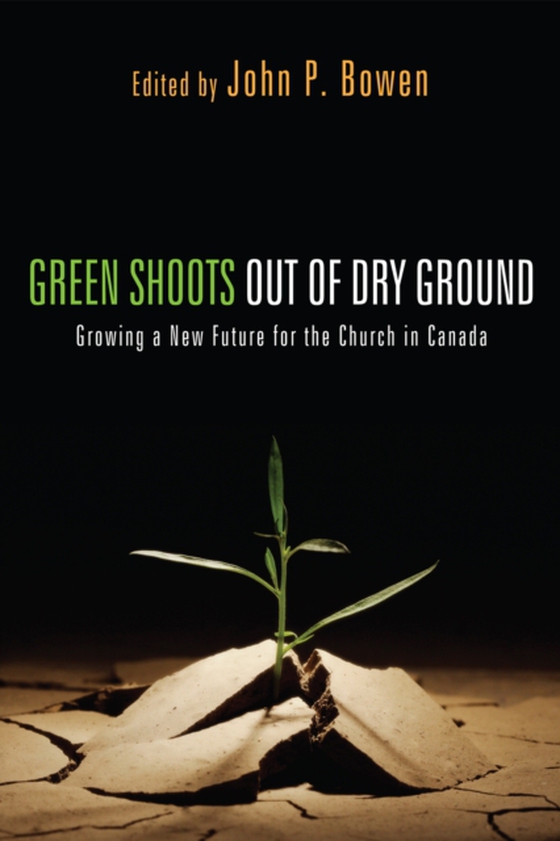 Green Shoots out of Dry Ground (e-bog) af -