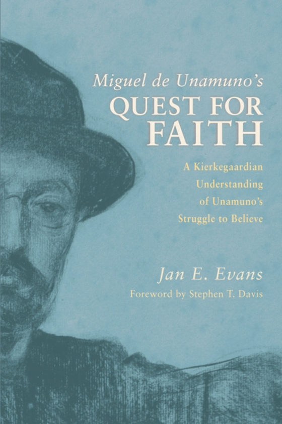 Miguel de Unamuno's Quest for Faith