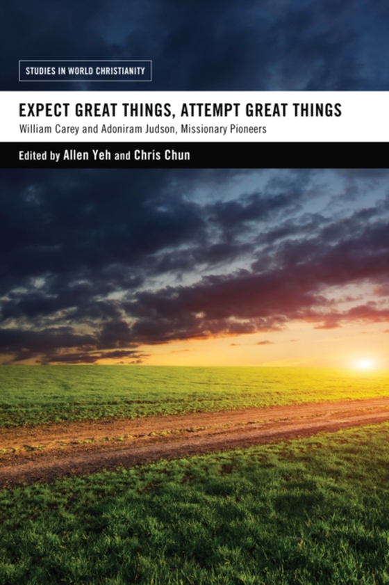 Expect Great Things, Attempt Great Things (e-bog) af -