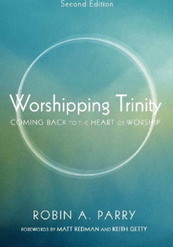 Worshipping Trinity, Second Edition (e-bog) af Parry, Robin A.