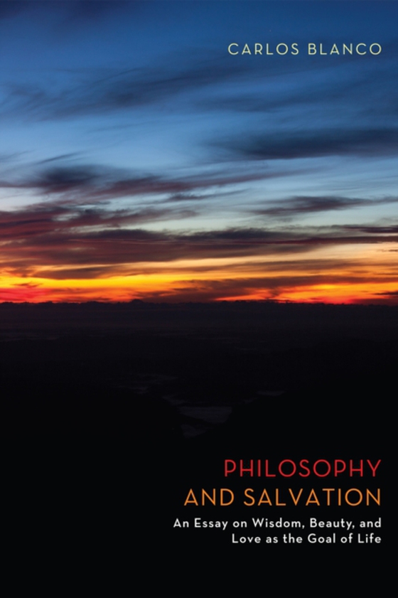 Philosophy and Salvation (e-bog) af Blanco, Carlos