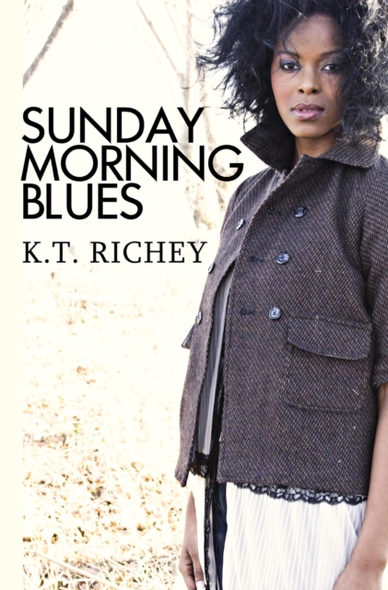 Sunday Morning Blues (e-bog) af Richey, K.T.