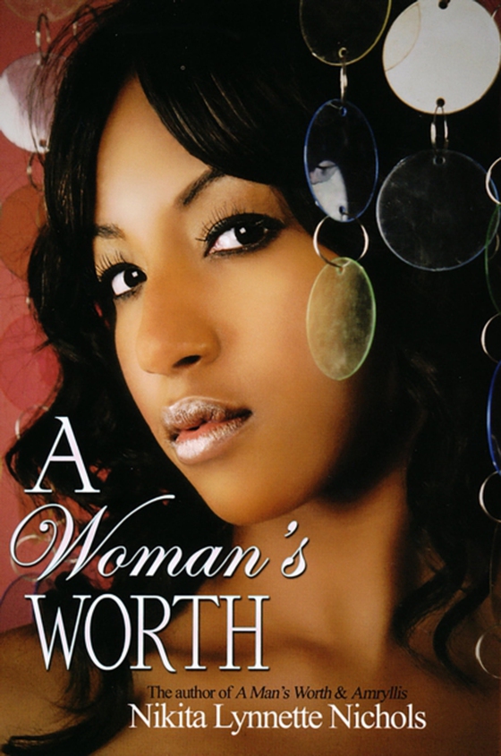 Woman's Worth (e-bog) af Nichols, Nikita Lynnette