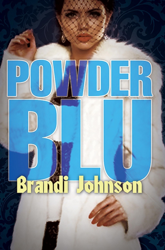 Powder Blu (e-bog) af Johnson, Brandi