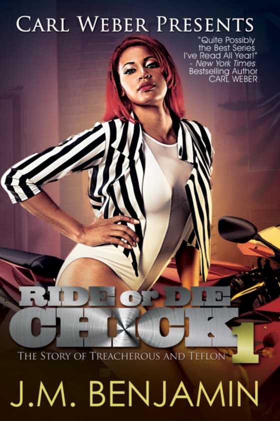 Carl Weber Presents Ride or Die Chick 1 (e-bog) af Benjamin, J.M.