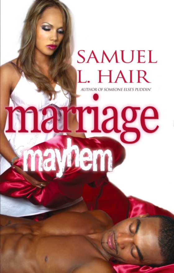 Marriage Mayhem (e-bog) af Hair, Samuel L.