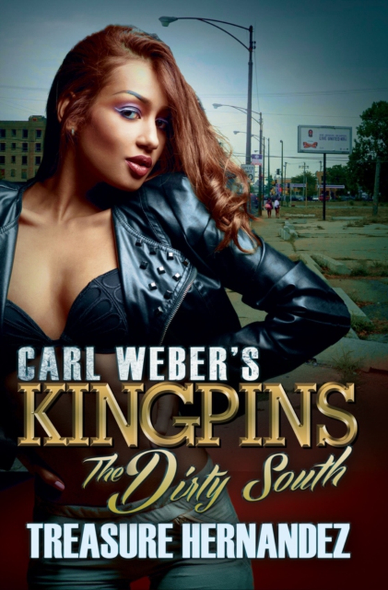 Carl Weber's Kingpins: The Dirty South (e-bog) af Hernandez, Treasure