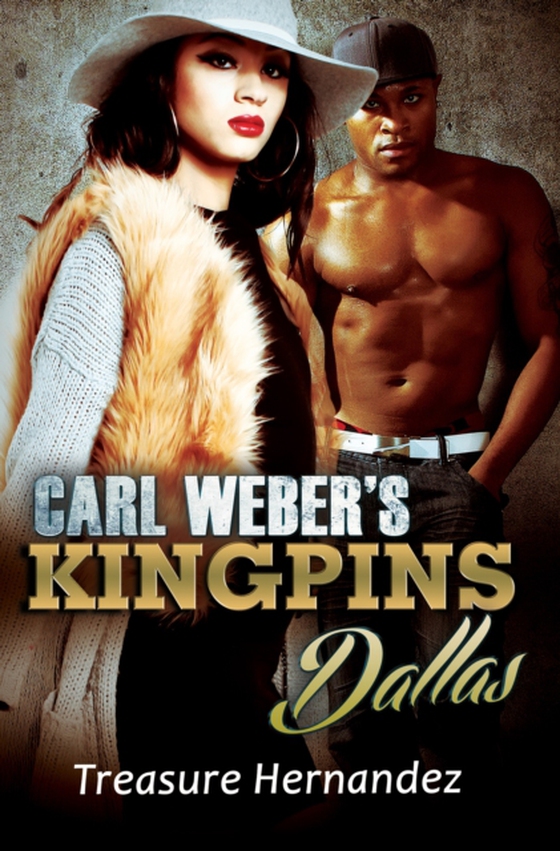 Carl Weber's Kingpins: Dallas (e-bog) af Hernandez, Treasure