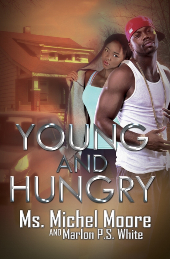 Young and Hungry (e-bog) af White, Marlon P.S.