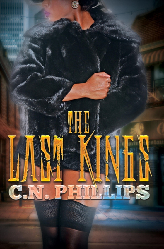 Last Kings (e-bog) af Phillips, C. N.