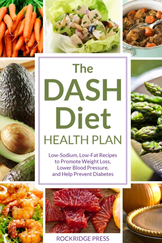 Dash Diet Health Plan (e-bog) af Rockridge Press