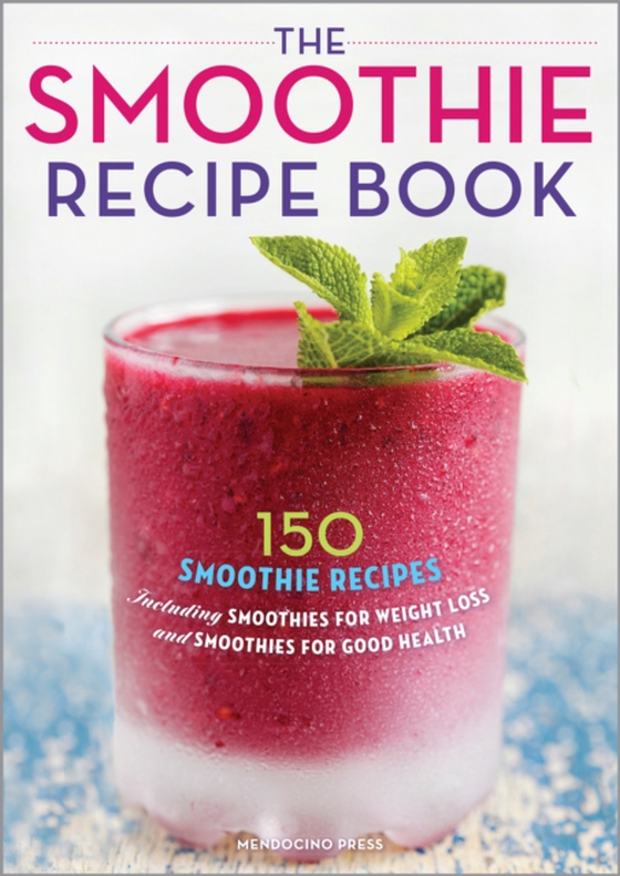 Smoothie Recipe Book (e-bog) af Rockridge Press