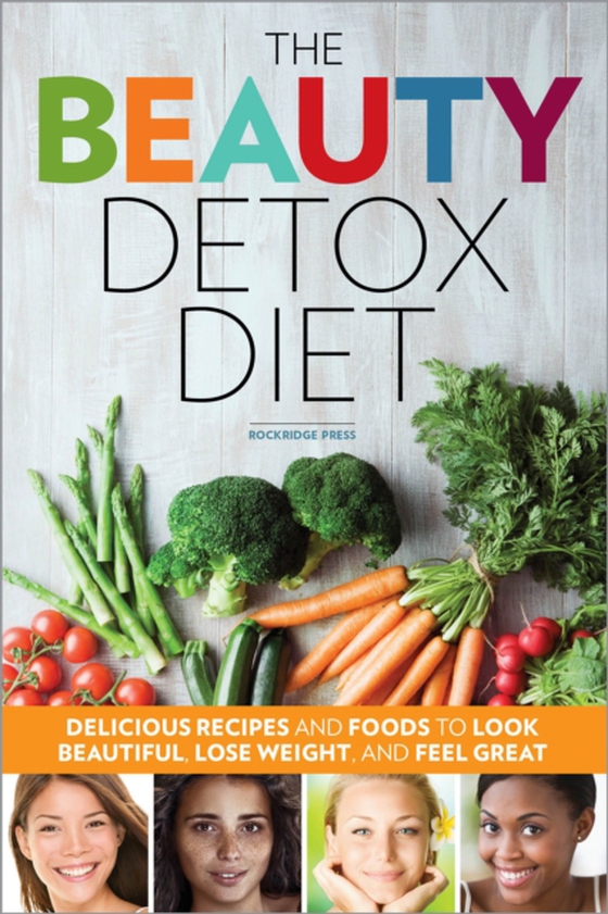 Beauty Detox Diet (e-bog) af Rockridge Press