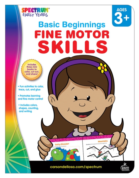 Fine Motor Skills, Ages 3 - 6 (e-bog) af Spectrum