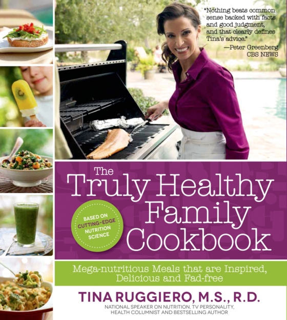 Truly Healthy Family Cookbook