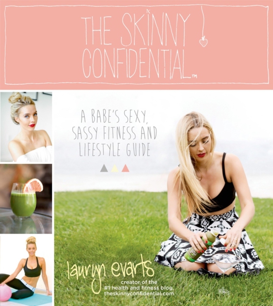 Skinny Confidential (e-bog) af Evarts, Lauryn