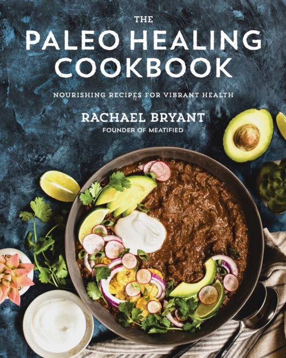 Paleo Healing Cookbook (e-bog) af Bryant, Rachael