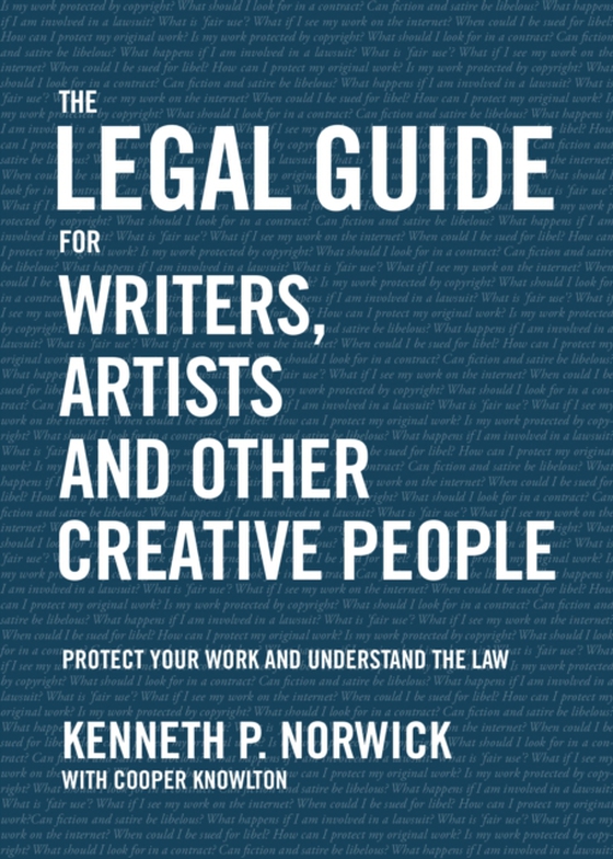 Legal Guide for Writers, Artists and Other Creative People