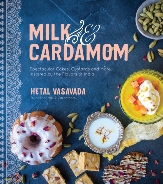 Milk & Cardamom (e-bog) af Vasavada, Hetal