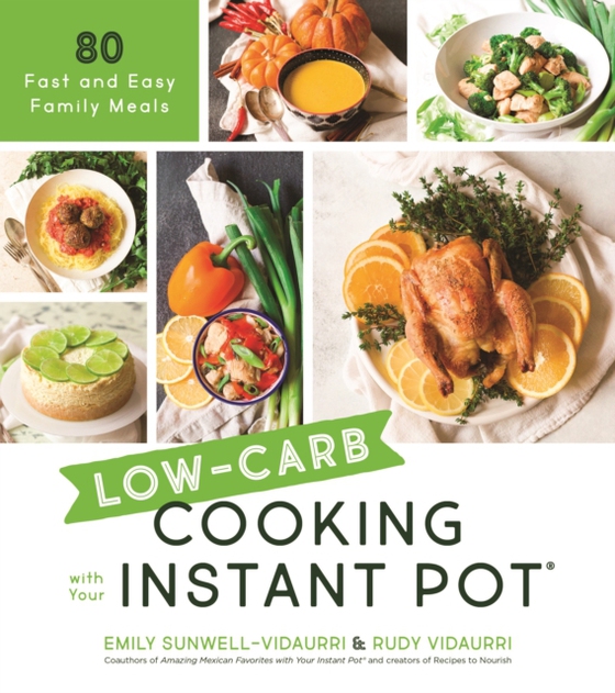 Low-Carb Cooking with Your Instant Pot (e-bog) af Vidaurri, Rudy