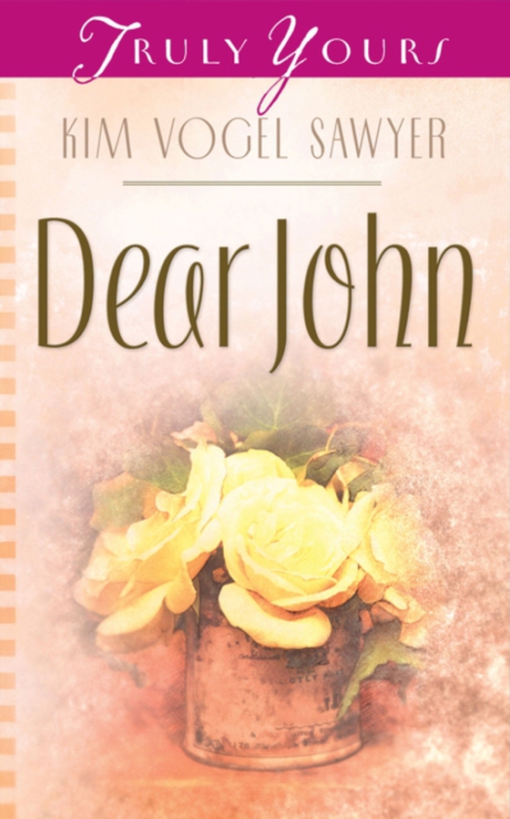 Dear John (e-bog) af Sawyer, Kim Vogel