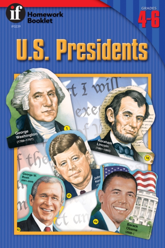 U.S. Presidents Homework Booklet, Grades 4 - 6