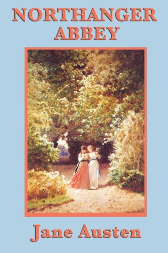 Northanger Abbey (e-bog) af Austen, Jane