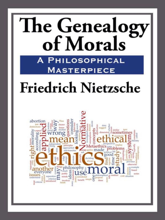 Geneaology of Morals