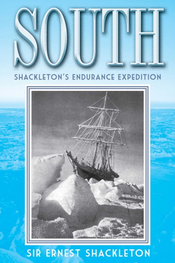 South (e-bog) af Shackleton, Ernest