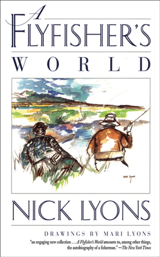 Flyfisher's World (e-bog) af Lyons, Nick