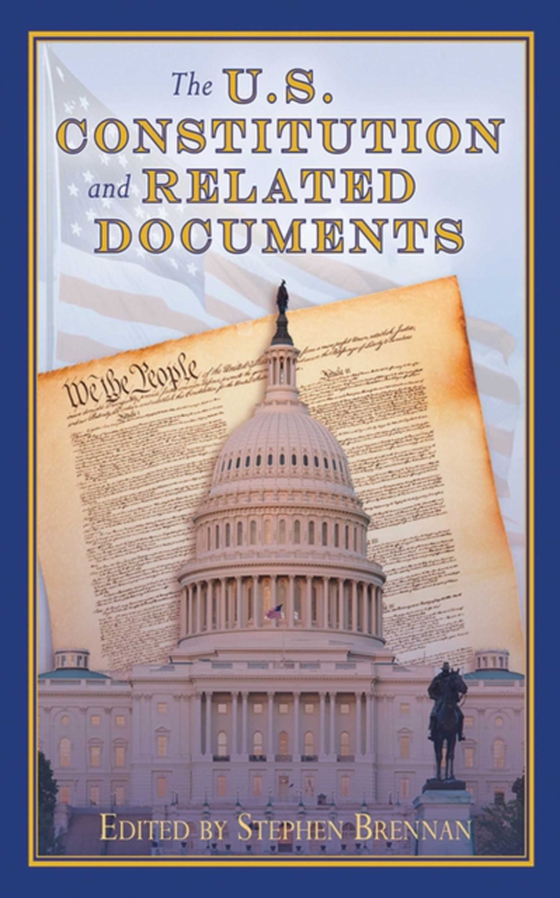 U.S. Constitution and Related Documents (e-bog) af -