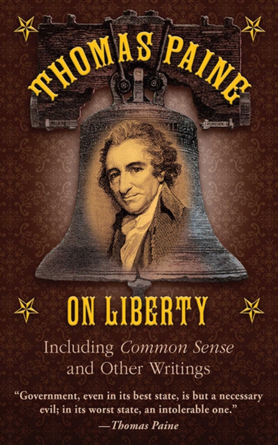 Thomas Paine on Liberty (e-bog) af Paine, Thomas