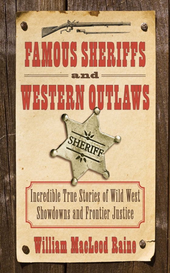 Famous Sheriffs and Western Outlaws