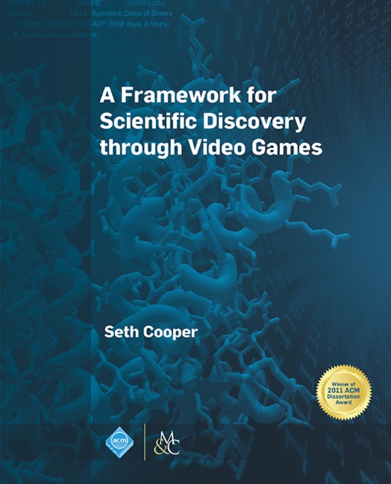 Framework for Scientific Discovery through Video Games (e-bog) af Cooper, Seth