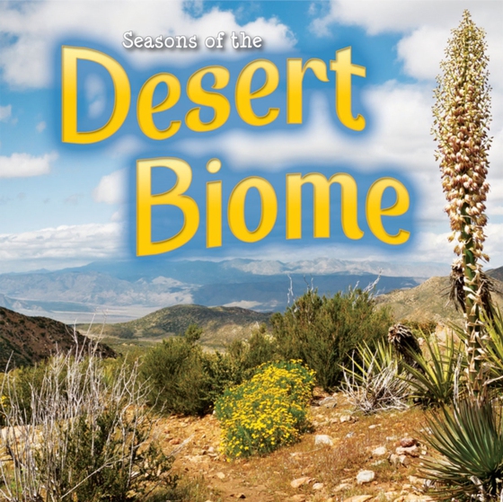 Seasons Of The Desert Biome (e-bog) af Duke, Shirley