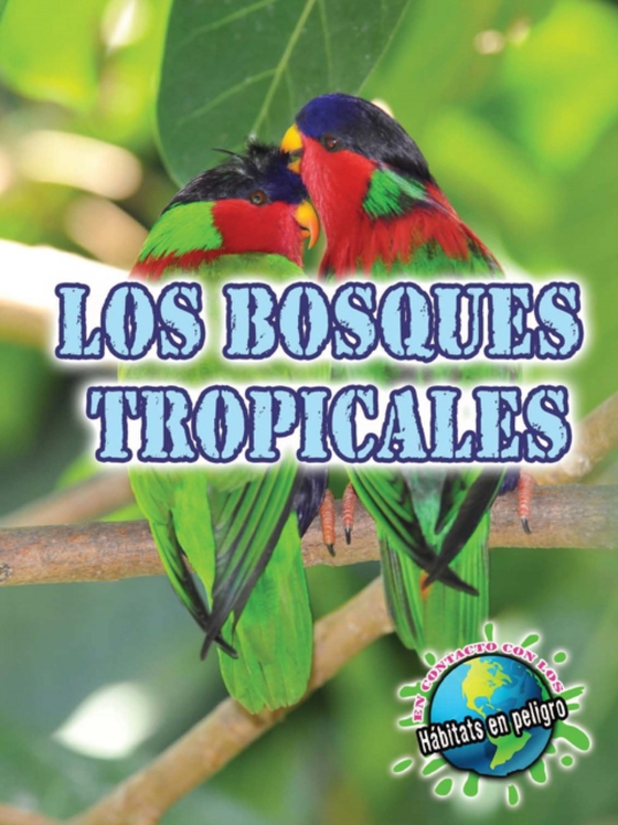 Los bosques tropicales (e-bog) af Mckenzie, Precious