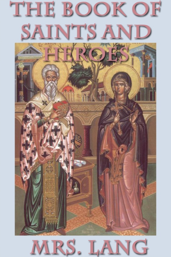 Book of Saints and Heroes