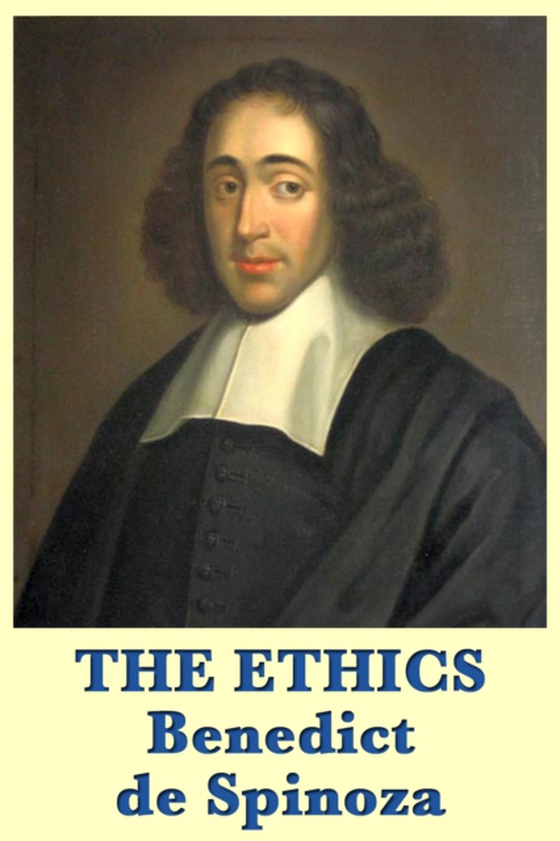 Ethics (e-bog) af Spinoza, Benedict de