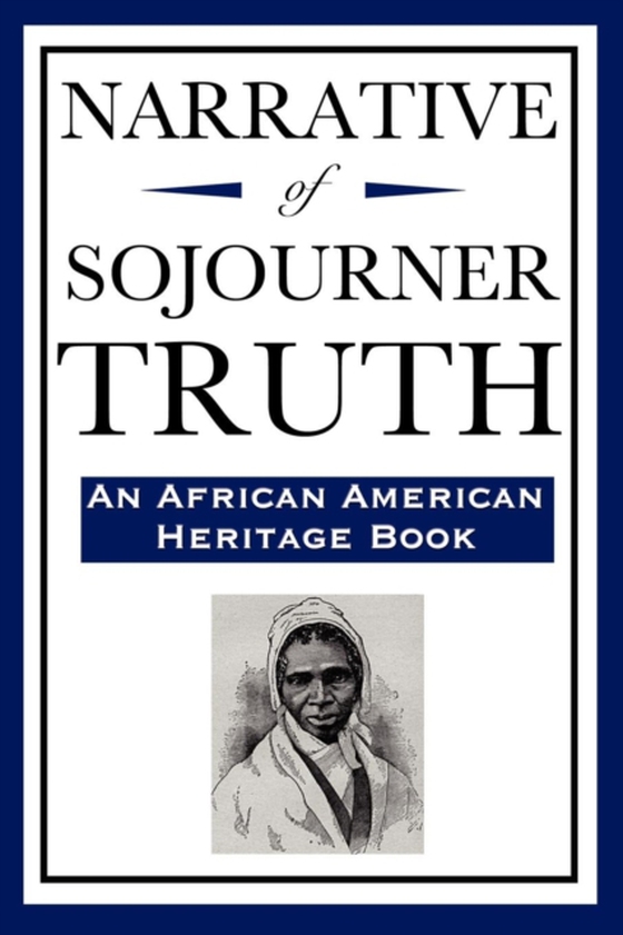 Narrative of Sojourner Truth (e-bog) af Truth, Sojourner