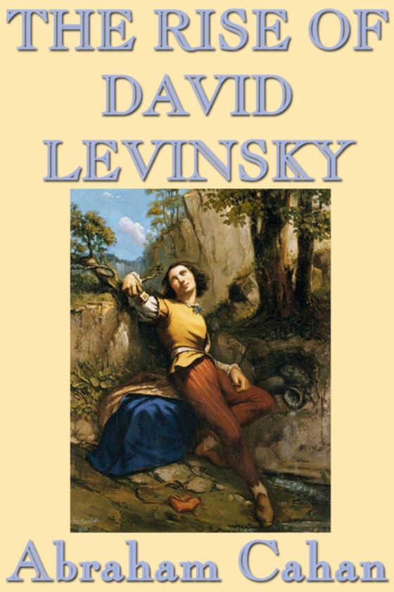 Rise of David Levinsky