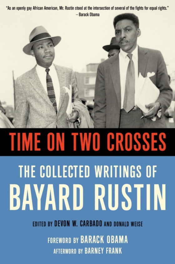 Time on Two Crosses (e-bog) af Rustin, Bayard