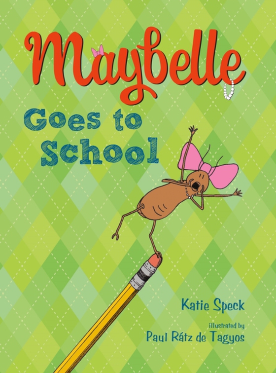 Maybelle Goes to School (e-bog) af Speck, Katie