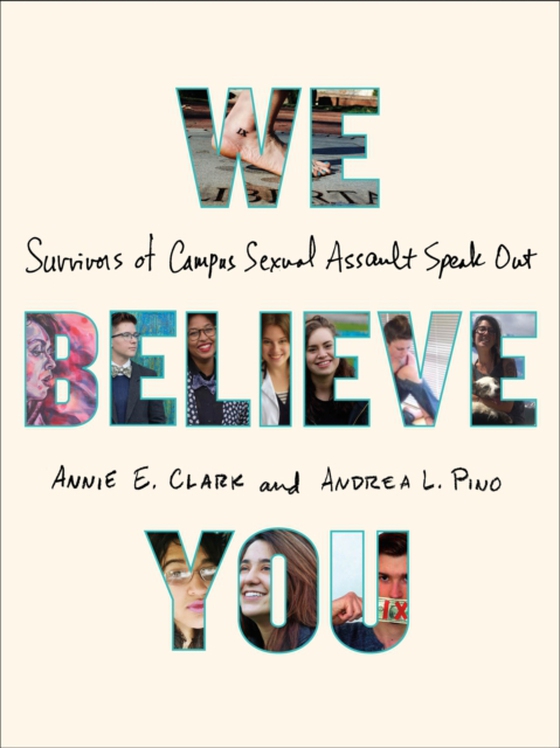 We Believe You (e-bog) af Pino, Andrea L.